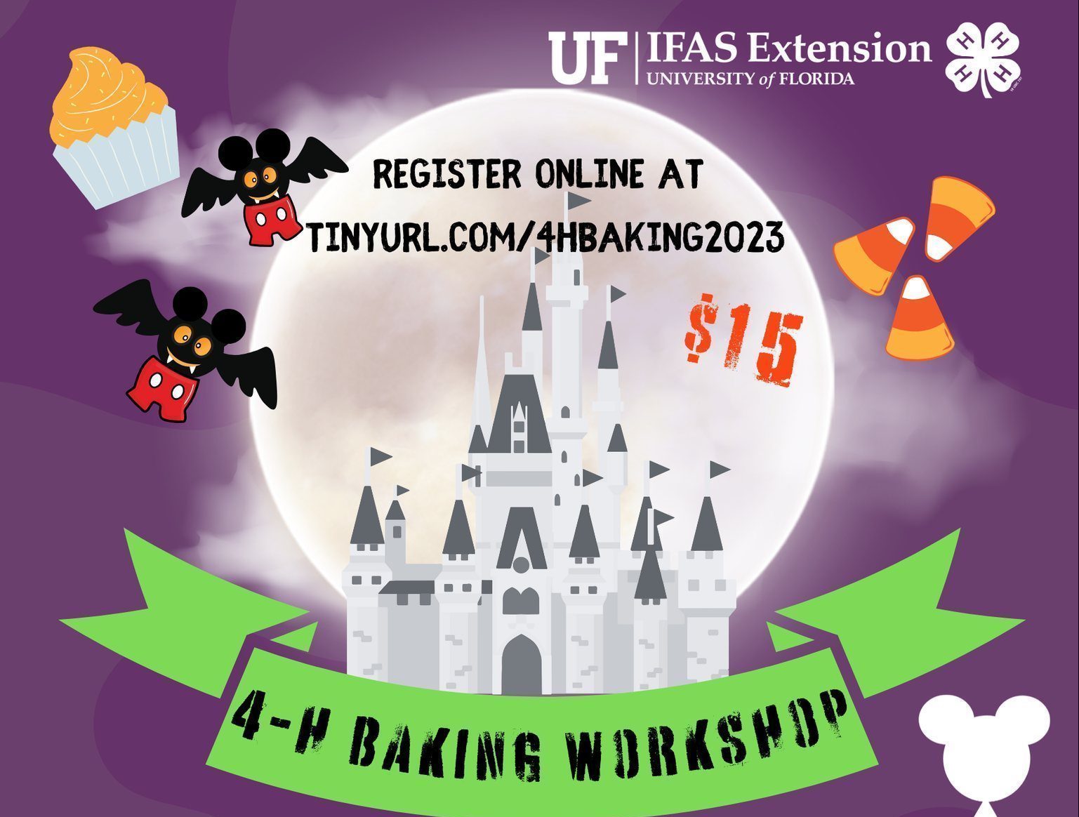 4-H Baking Workshop Monday, October 16th 1:00-4:00pm UF/IFAS Extension Clay County Godbold Bldg Baking is NOT-SO-SCARY Learn some new baking skills while preparing Disney inspired Halloween treats! (All 4-H ages welcome). Please Join Us!