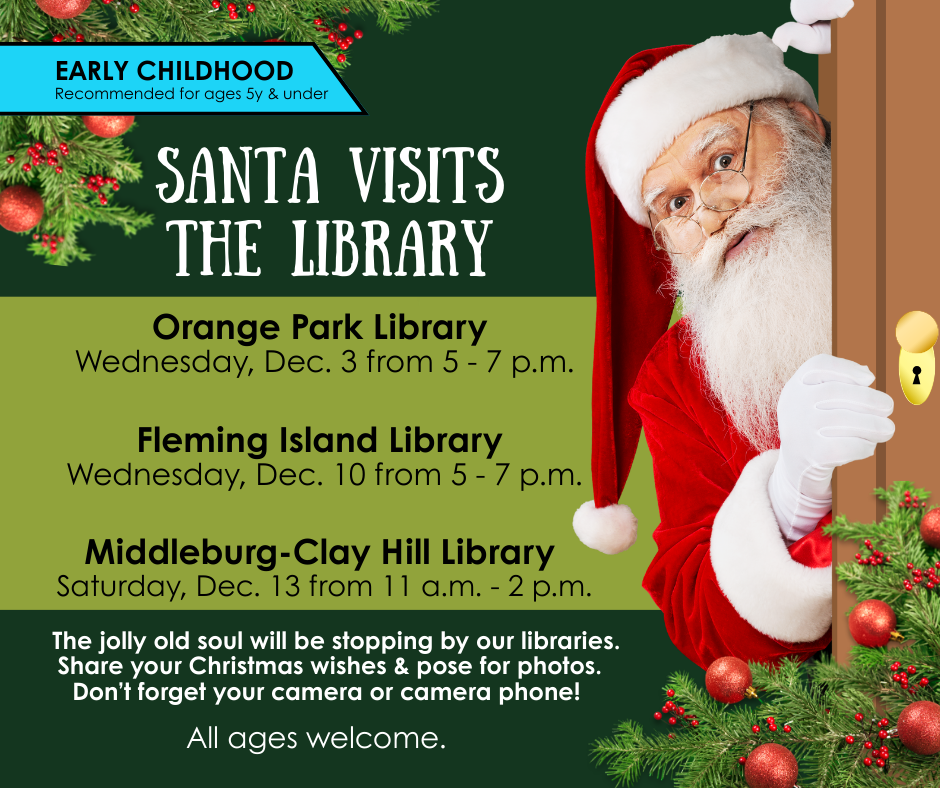 Santa-Visits-the-Library Feature Photo Photo of Santa Claus with the event locations.